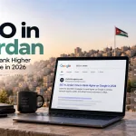 SEO in Jordan: How to Rank Higher on Google in 2026