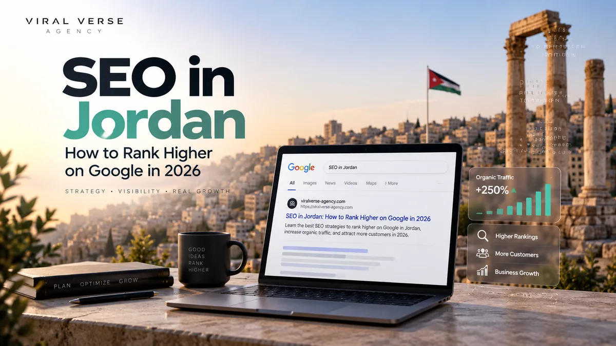 SEO in Jordan: How to Rank Higher on Google in 2026